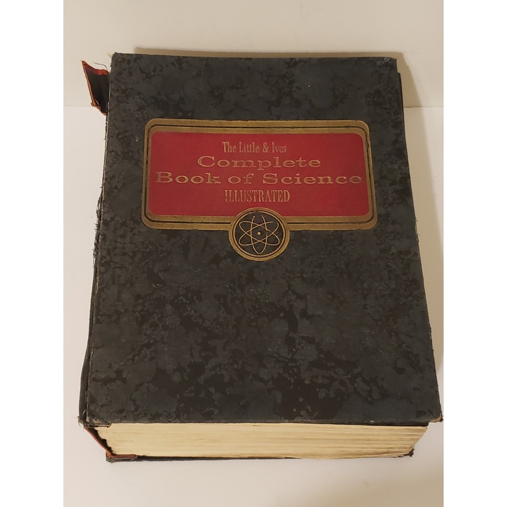 Little & Ives Complete Book of Science Illustrated 1964 Vintage Book